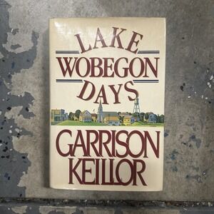 Lake Wobegon Days by Garrison Keillor Vintage 1985 HC /DJ 1st Edition 17th Print